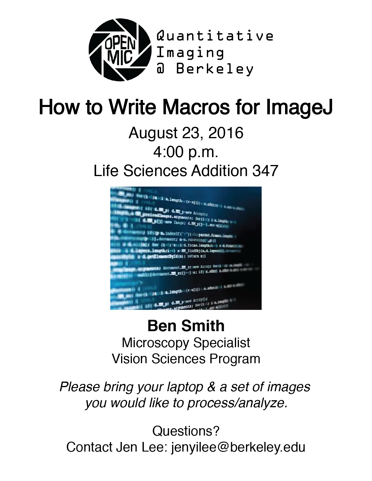 Next Meeting: How to Write Macros for ImageJ – open mic @ berkeley